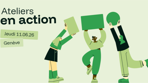 Evenement ateliers en action à Genève le 11 juin